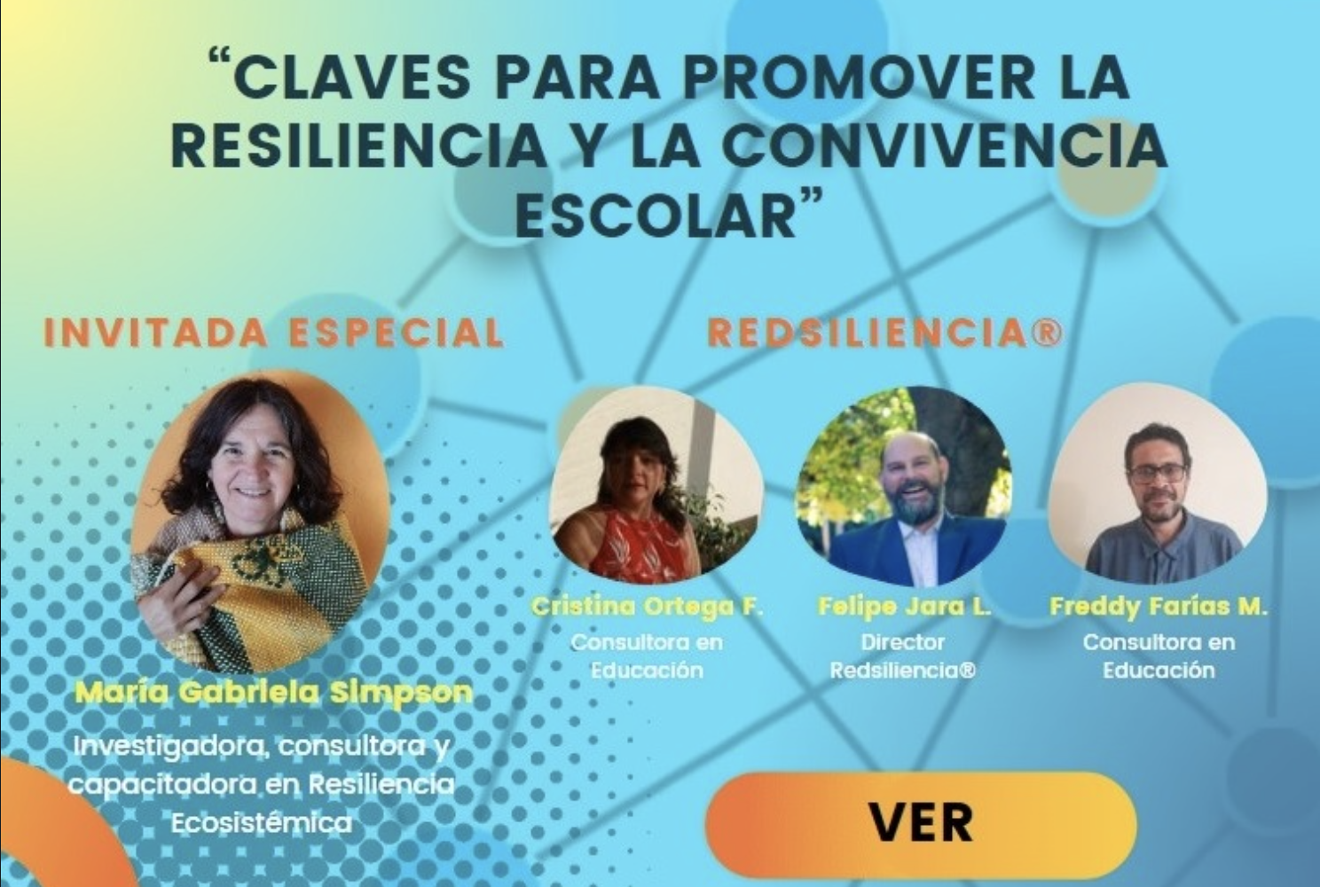 WEBINAR CAFÉ; Claves para Promover la Resiliencia y la Convivencia Escolar. Redsiliencia®