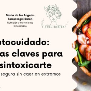 5 ideas clave para desintoxicarte: Descubre los secretos de una desintoxicación efectiva sin caer en excesos